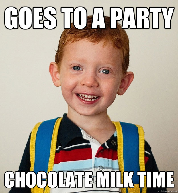 Goes to a party Chocolate milk time  - Goes to a party Chocolate milk time   Pre-School Freshman