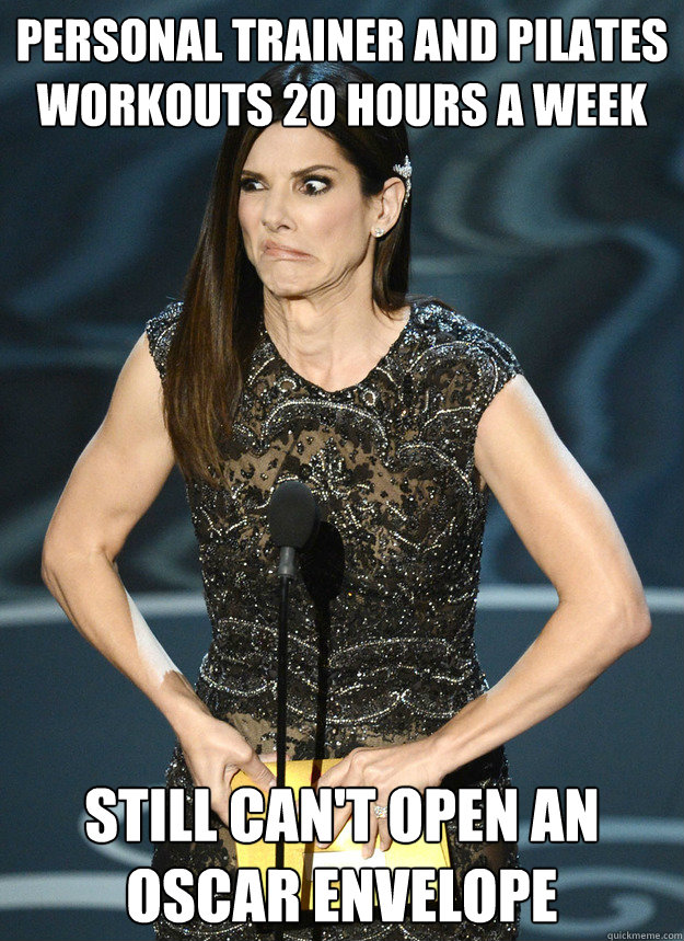 personal trainer and pilates workouts 20 hours a week still can't open an oscar envelope - personal trainer and pilates workouts 20 hours a week still can't open an oscar envelope  Sandra Bullock Oscars