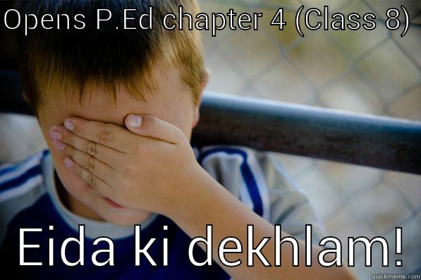    EIDA KI DEKHLAM! Confession kid
