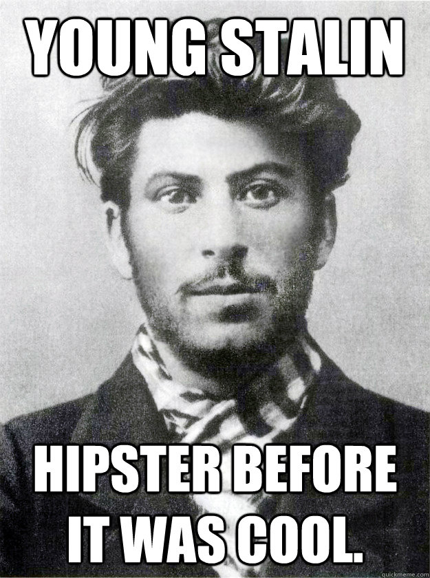 Young Stalin Hipster before it was cool.  