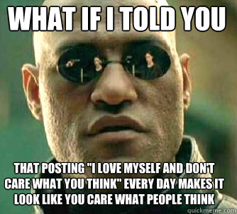 what if i told you That posting 