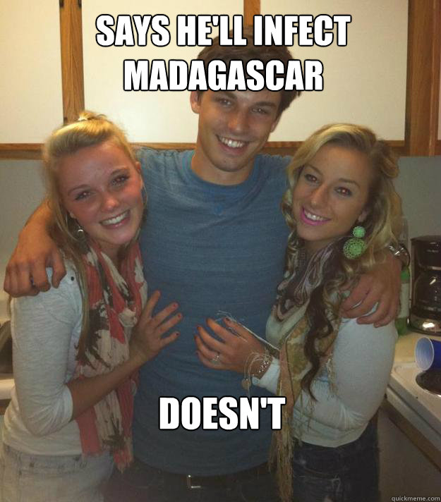 Says He'll Infect Madagascar Doesn't  Jason