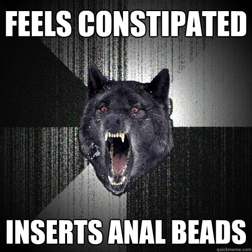 Feels constipated inserts anal beads  Insanity Wolf
