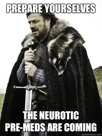 PREPARE YOURSELVES THE NEUROTIC PRE-MEDS ARE COMING - PREPARE YOURSELVES THE NEUROTIC PRE-MEDS ARE COMING  Prepare Yourself