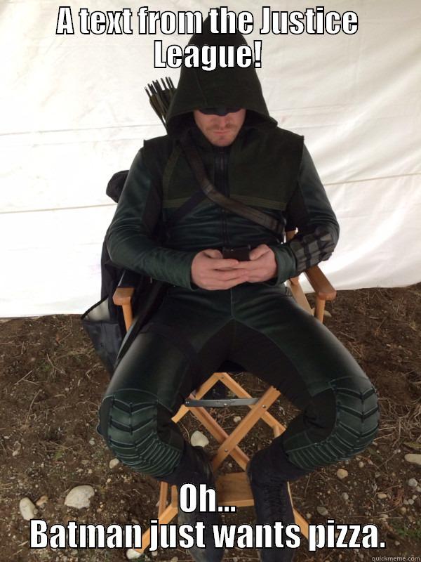 Green Arrow texting - quickmeme Green Arrow texting - quickmeme