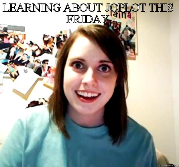LEARNING ABOUT JQPLOT THIS FRIDAY  Overly Attached Girlfriend