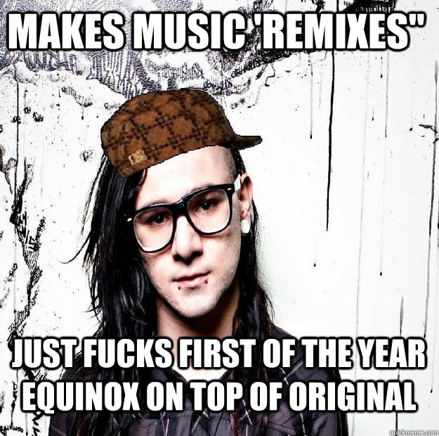 MAKES MUSIC 'REMIXES