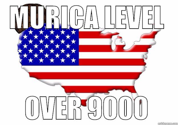 MURICA LEVEL OVER 9000 Scumbag america