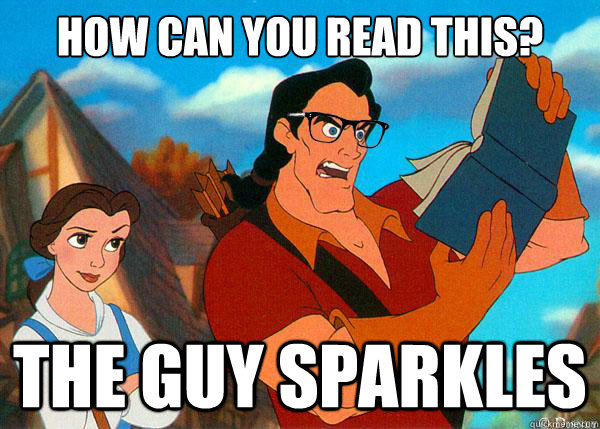 How can you read this? The guy sparkles - How can you read this? The guy sparkles  Hipster Gaston