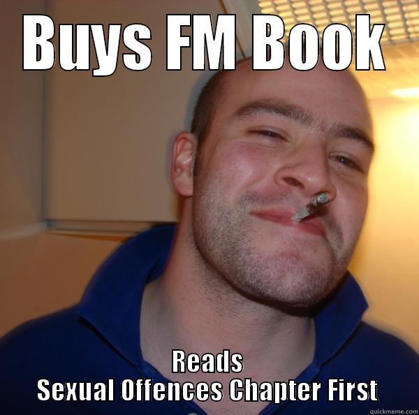 BUYS FM BOOK READS SEXUAL OFFENCES CHAPTER FIRST Good Guy Greg 