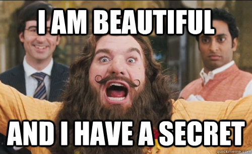 I am Beautiful And I have a secret - I am Beautiful And I have a secret  Love Guru Beautiful Secret