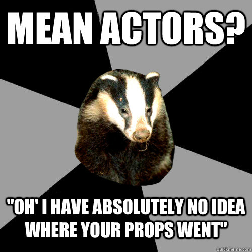 mean actors? 