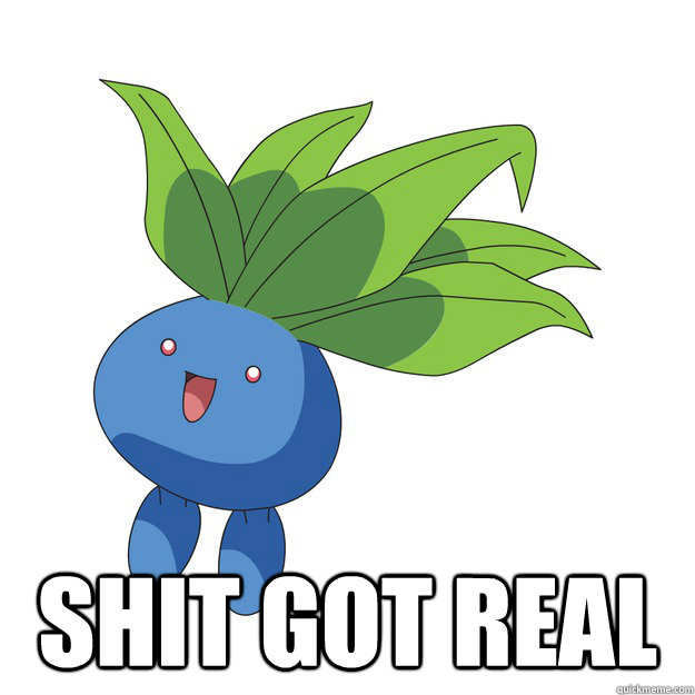 Top caption Shit got real  Pokemon Pun