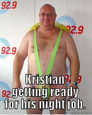  KRISTIAN GETTING READY FOR HIS NIGHT JOB. Misc