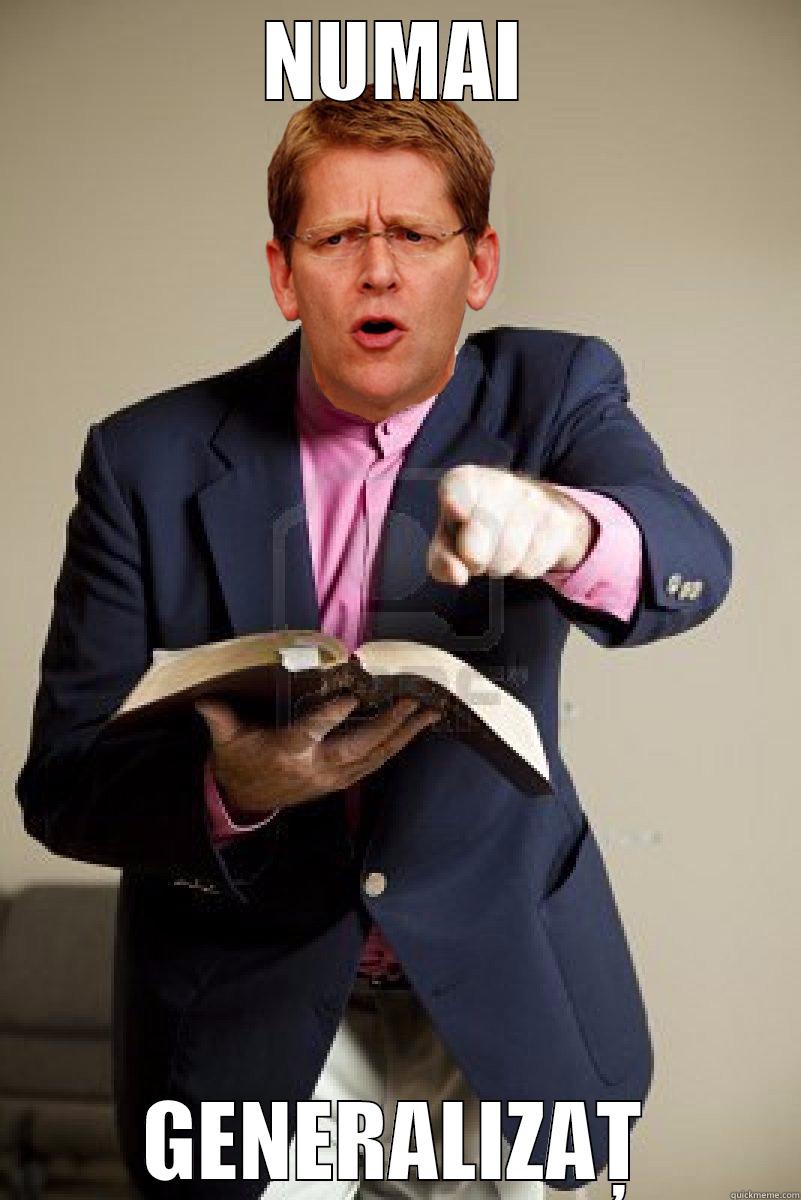 NUMAI GENERALIZAȚ Misc