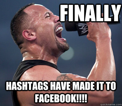 finally hashtags have made it to facebook!!!!  