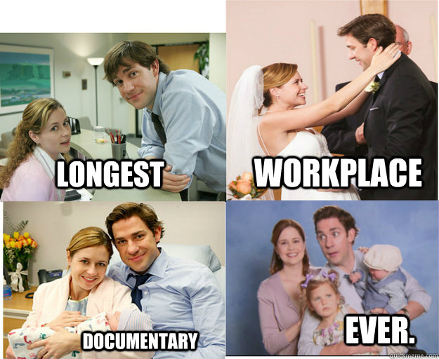 Longest Workplace Documentary ever. - Longest Workplace Documentary ever.  I was thinking about this the other day...
