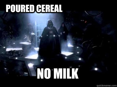 No milk Poured cereal  