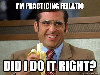 I'm practicing fellatio Did I do it right?  Toilet store 1