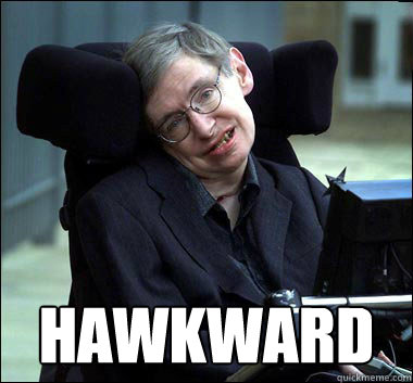  HAWKWARD  Stephen Hawking