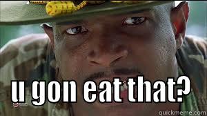 Major payne -  U GON EAT THAT? Misc