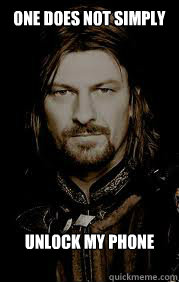 One does not simply Unlock my phone - One does not simply Unlock my phone  Iphone wallpaper