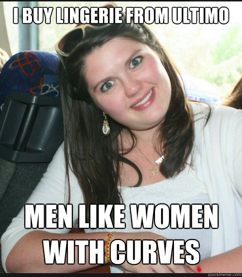 I buy lingerie from Ultimo men like women with curves  Hungry Fat Girl