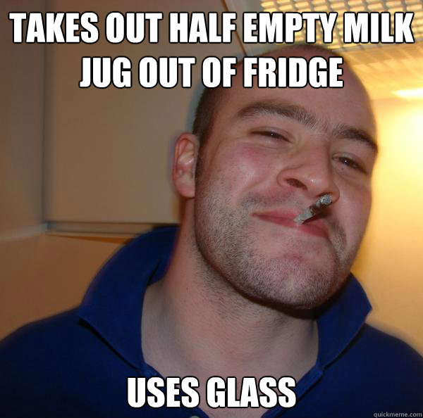 takes out half empty milk jug out of fridge uses glass - takes out half empty milk jug out of fridge uses glass  Misc