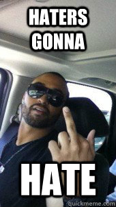 Haters Gonna Hate - Haters Gonna Hate  Matt Kemp