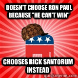 Doesn't choose Ron Paul because 