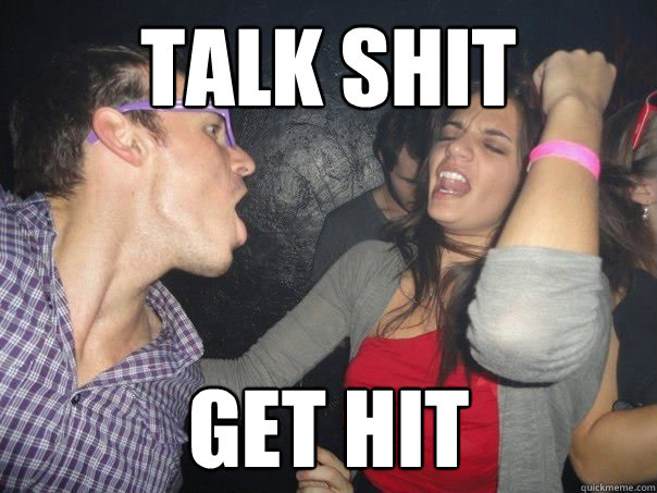 TALK SHIT GET HIT - TALK SHIT GET HIT  Kyly birthday bonanza