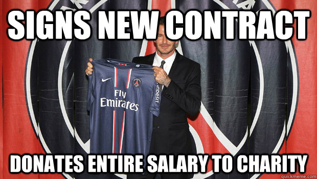 SIGNS NEW CONTRACT DONATES ENTIRE SALARY TO CHARITY - SIGNS NEW CONTRACT DONATES ENTIRE SALARY TO CHARITY  GOOD GUY BECKHAM