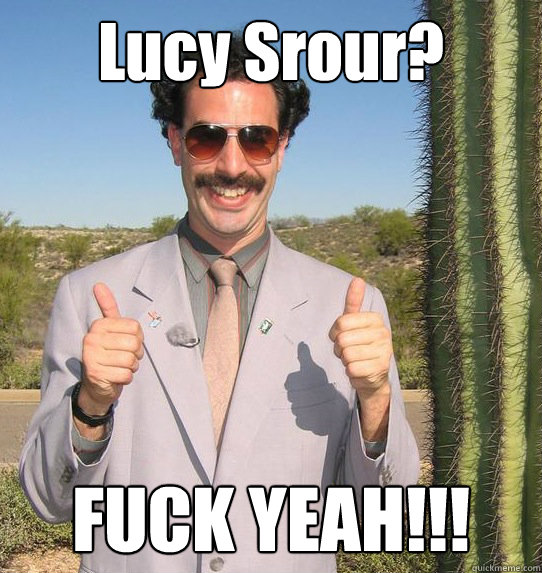 Lucy Srour? FUCK YEAH!!! - Lucy Srour? FUCK YEAH!!!  Upvoting Kazakh