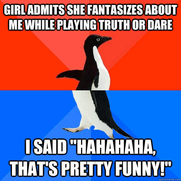girl admits she fantasizes about me while playing truth or dare i said 