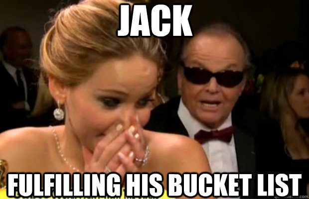 Jack Fulfilling his Bucket list - Jack Fulfilling his Bucket list  Misc