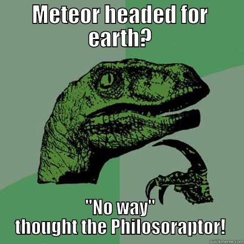 METEOR HEADED FOR EARTH? 