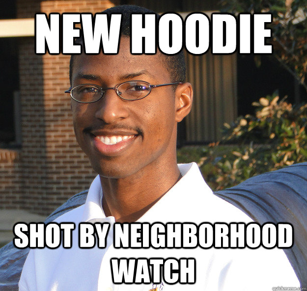 New hoodie shot by neighborhood watch  