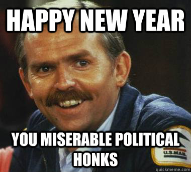 Happy New Year you miserable political honks  Fiscal Cliff Clavin