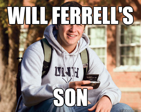 Will Ferrell's Son  College Freshman