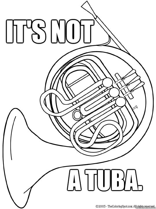 It's not a tuba.  French horn