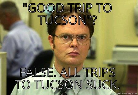 Tucson sucks - 