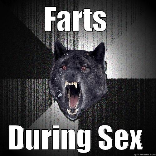 FARTS DURING SEX Insanity Wolf
