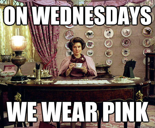 On Wednesdays We Wear Pink Umbridge Mean Girls Quickmeme 