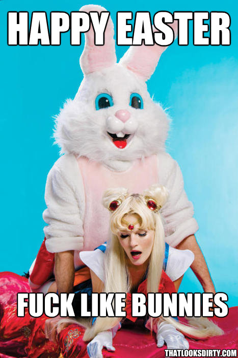 Happy Easter Fuck Like Bunnies thatlooksdirty.com - Happy Easter Fuck Like Bunnies thatlooksdirty.com  Rabbits