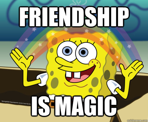 FRIENDSHIP IS MAGIC  Spongebob rainbow