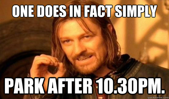 One does in fact simply park after 10.30pm.  Boromir