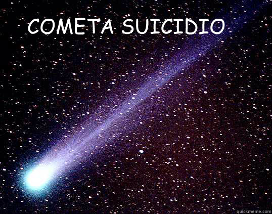 COMETA SUICIDIO - COMETA SUICIDIO  COMETA