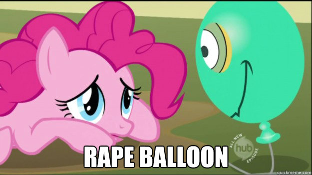  Rape Balloon  Pinkie Pie Rape Balloon
