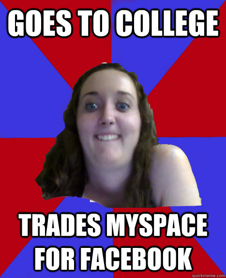 Goes to college Trades myspace for facebook  - Goes to college Trades myspace for facebook   Over Excited College Girl