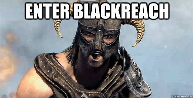 Enter Blackreach   skyrim